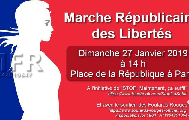"Marche Républicaine des Libertés" 27 janvier 2019. Paris.